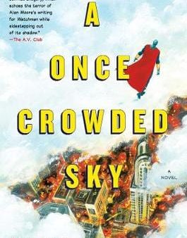 A Once Crowded Sky: A Novel For Discount