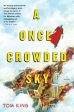 A Once Crowded Sky: A Novel For Discount