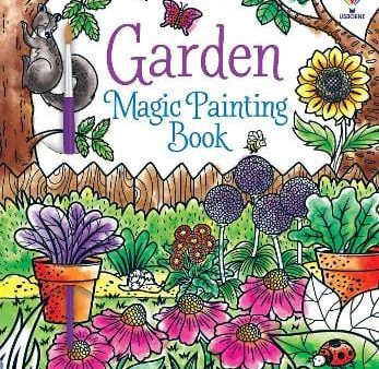 Abigail Wheatley: Garden Magic Painting Book [2022] paperback Discount