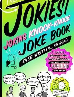 Brian Booone: The Jokiest Joking Knock-Knock Joke Book Ever Written...No Joke! [2018] paperback Online now